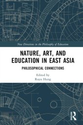 book Nature, Art, and Education in East Asia