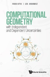 book Computational Geometry with Independent and Dependent Uncertainties