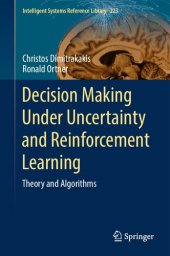 book Decision Making Under Uncertainty and Reinforcement Learning: Theory and Algorithms