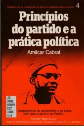 book Princípios do Partido e a prática política. A independência de pensamento e de acção. Nem toda a gente é do Partido