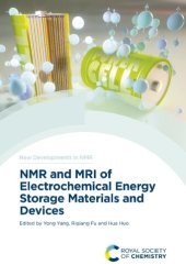 book NMR and MRI of Electrochemical Energy Storage Materials and Devices