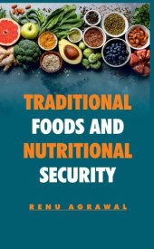 book Traditional Foods And Nutritional Security