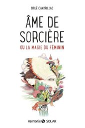 book Âme de sorcière ou La magie du féminin