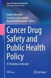 book Cancer Drug Safety and Public Health Policy: A Changing Landscape