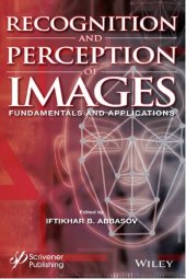 book Recognition and Perception of Images. Fundamentals and Applications