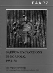 book Barrow Excavations in Norfolk, 1984-88