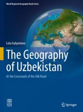 book The Geography of Uzbekistan: At the Crossroads of the Silk Road