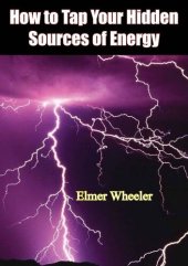 book How to Tap Your Hidden Sources of Energy