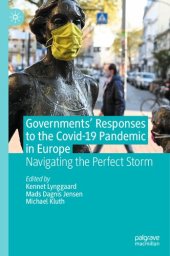 book Governments' Responses to the Covid-19 Pandemic in Europe: Navigating the Perfect Storm