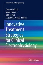 book Innovative Treatment Strategies for Clinical Electrophysiology