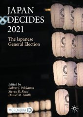 book Japan Decides 2021: The Japanese General Election