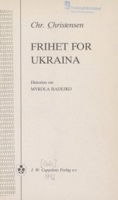 book Frihet for Ukraina : historien om Mykola Radejko