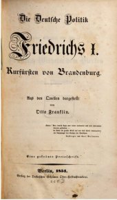 book Die deutsche Politik Friedrichs I., Kurfürsten von Brandenburg