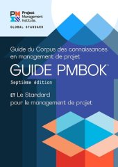 book A Guide to the Project Management Body of Knowledge (PMBOK® Guide)  and The Standard for Project Management (FRENCH) (French Edition)