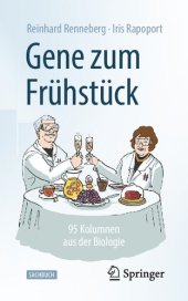 book Gene zum Frühstück: 95 Kolumnen aus der Biologie