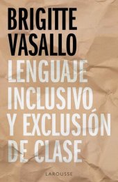 book Lenguaje inclusivo y exclusión de clase