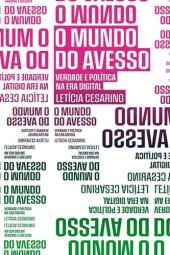 book O mundo do avesso: verdade e política na era digital