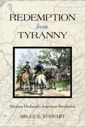 book Redemption from Tyranny: Herman Husband's American Revolution