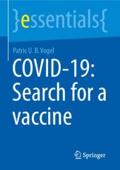 book COVID-19: Search for a vaccine (essentials)