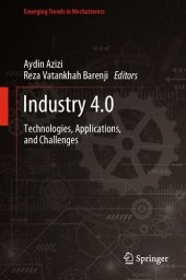 book Industry 4.0: Technologies, Applications, and Challenges