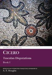 book Cicero: Tusculan Disputations: Book I