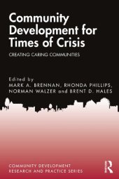 book Community Development for Times of Crisis: Creating Caring Communities