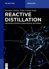 book Reactive Distillation: Advanced Control Using Neural Networks