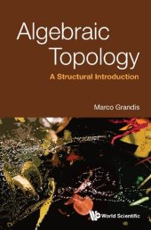 book Algebraic Topology - A Structural Introduction