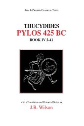 book Thucydides: Pylos 425 BC; Book IV, 2-41