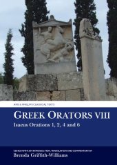 book Greek Orators VIII: Isaeus Orations: 1, 2, 4 and 6