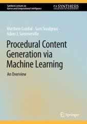 book Procedural Content Generation via Machine Learning: An Overview