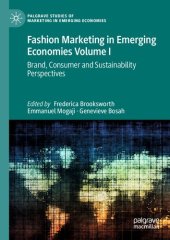 book Fashion Marketing in Emerging Economies Volume I: Brand, Consumer and Sustainability Perspectives