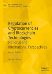 book Regulation of Cryptocurrencies and Blockchain Technologies: National and International Perspectives