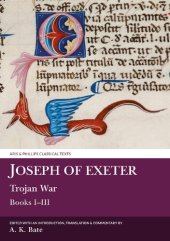 book Joseph of Exeter: Trojan War: Books I-III