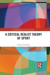 book A Critical Realist Theory of Sport