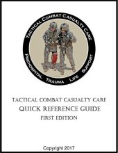 book Tactical Combat Casualty Care (TCCC) Quick Reference Guide