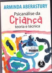 book Psicanálise da Criança: Teoria e Técnica