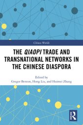 book The Qiaopi Trade and Transnational Networks in the Chinese Diaspora