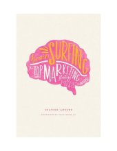 book Brain Surfing: The Top Marketing Strategy Minds in the World