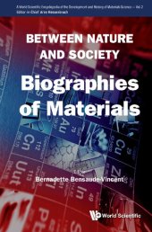 book Between Nature And Society: Biographies Of Materials