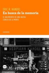 book En busca de la memoria: nacimiento de una nueva ciencia