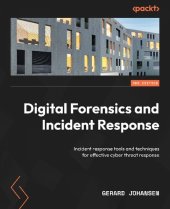 book Digital Forensics and Incident Response Incident response tools and techniques for effective cyber threat response