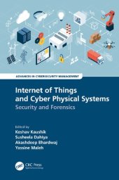 book Internet of Things and Cyber Physical Systems: Security and Forensics