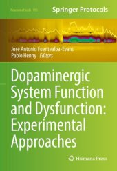 book Dopaminergic System Function and Dysfunction: Experimental Approaches