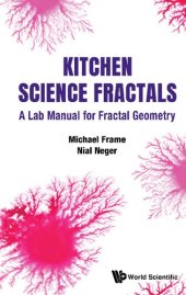 book Kitchen Science Fractals: A Lab Manual for Fractal Geometry