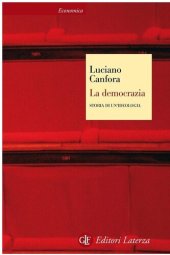 book La democrazia. Storia di un'ideologia