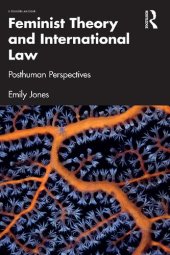 book Feminist Theory and International Law: Posthuman Perspectives