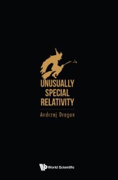 book Unusually Special Relativity