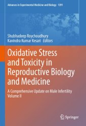 book Oxidative Stress and Toxicity in Reproductive Biology and Medicine: A Comprehensive Update on Male Infertility Volume II