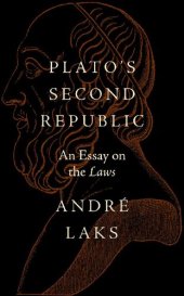 book Plato's Second Republic. An Essay on the Laws